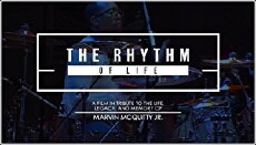 Marvin McQuitty Jr.: The Rhythm of Life (2016) - Stream Online