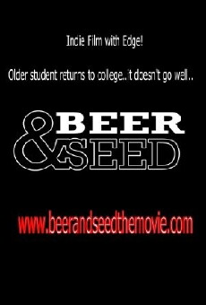 Beer & Seed (2012) - Stream Online