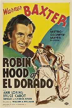 Robin Hood of El Dorado (1936) - Stream Online