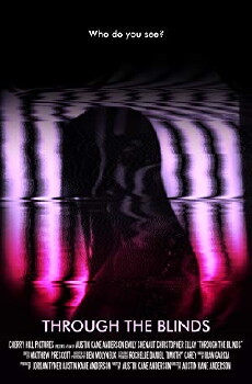 Through the Blinds (2018) - Stream Online
