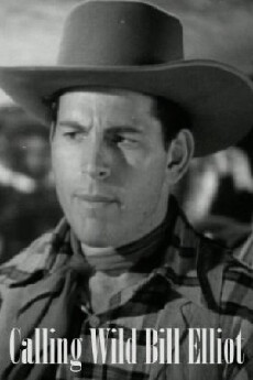 Calling Wild Bill Elliott (1943) - Stream Online