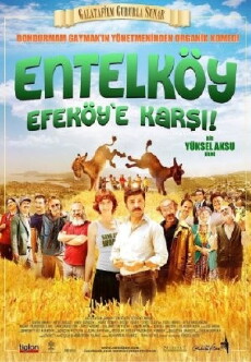 Entelköy Efeköy'e Karsi (2011) - Stream Online