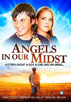 Angels in Our Midst (2007) - Stream Online