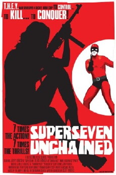 Superseven Unchained (2015) - Stream Online