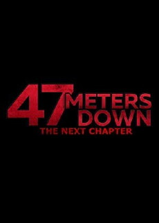 47 Meters Down: The Next Chapter (2019) - Stream Online