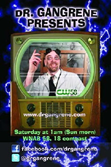 Dr. Gangrene Presents (2011) - Stream Online