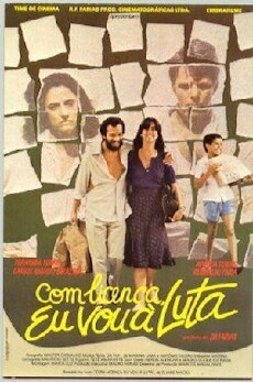 Com Licença, Eu Vou à Luta (1986) - Stream Online