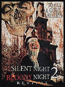 Silent Night, Bloody Night 2: Revival (2015) - Stream Online