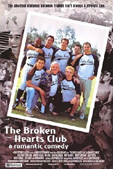 The Broken Hearts Club: A Romantic Comedy (2000) - Stream Online