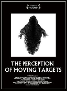 The Perception of Moving Targets (2012) - Stream Online