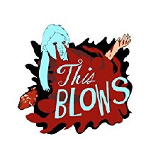 This Blows (2018) - Stream Online