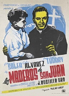 Los maderos de San Juan (1947) - Stream Online