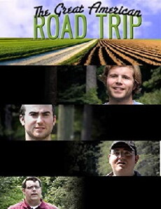 The Great American Road Trip (2007) - Stream Online