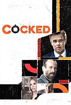 Cocked (2015) - Stream Online