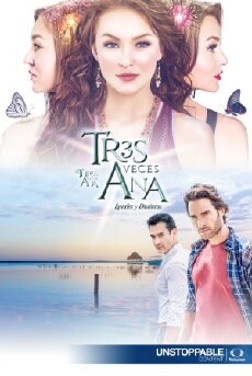 The Three Sides of Ana (2016) - Stream Online