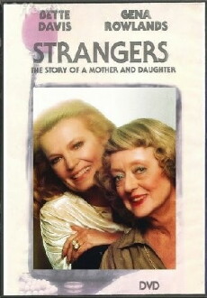 Strangers: The Story of a Mother and Daughter (1979) - Stream Online
