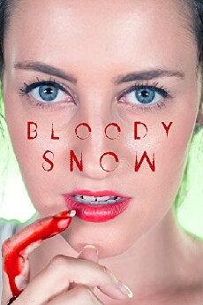 Bloody Snow (2016) - Stream Online