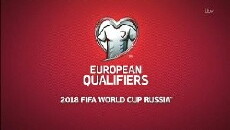 European Qualifiers: 2018 FIFA World Cup Russia (2016) - Stream Online