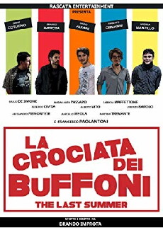 La crociata dei buffoni - The Last Summer (2014) - Stream Online