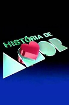 História de Amor (1995) - Stream Online
