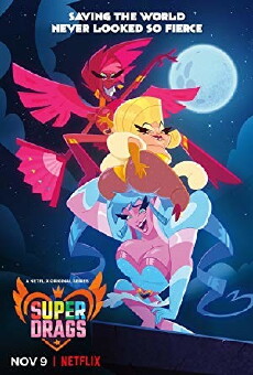 Super Drags (2018) - Stream Online