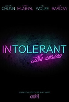 Intolerant (2018) - Stream Online