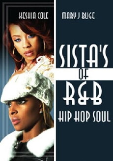 Sista's of R&B Hip Hop Soul (2011) - Stream Online