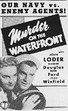 Murder on the Waterfront (1943) - Stream Online