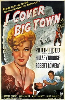 I Cover Big Town (1947) - Stream Online