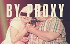By Proxy (2018) - Stream Online