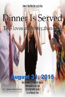 Dinner Is Served (2015) - Stream Online