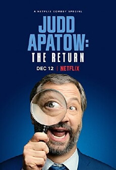 Judd Apatow: The Return (2017) - Stream Online