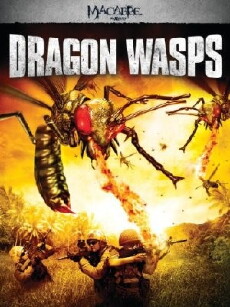 Dragon Wasps (2012) - Stream Online