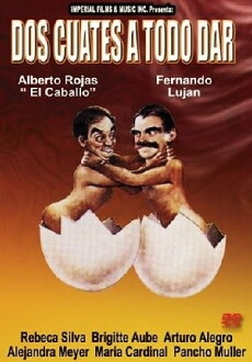 Dos cuates a todo dar (1990) - Stream Online