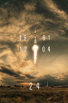 12 aprelya 1961 goda. 24 chasa (2011) - Stream Online