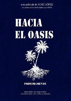 Hacia el oasis (2016) - Stream Online