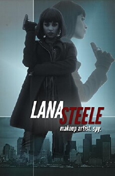 Lana Steele: Makeup Spy (2015) - Stream Online