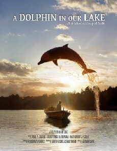 A Dolphin in Our Lake (2018) - Stream Online