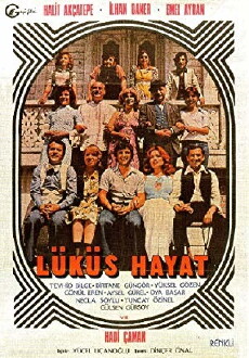 Lüküs hayat (1976) - Stream Online