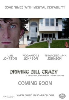 Driving Bill Crazy (2008) - Stream Online