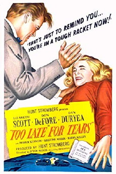 Too Late for Tears (1949) - Stream Online