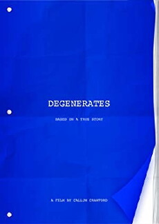 Degenerates (2018) - Stream Online