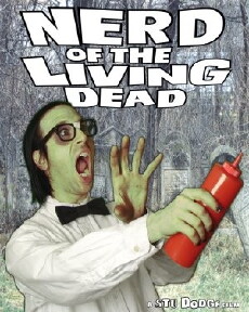 Nerd of the Living Dead (2011) - Stream Online