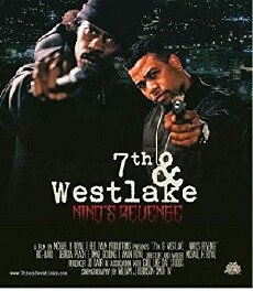 7th and Westlake: Nino's Revenge (2018) - Stream Online