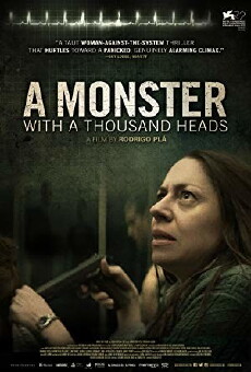 A Monster with a Thousand Heads (2015) - Stream Online