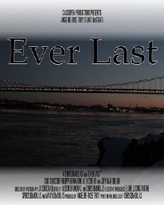 Ever Last (2012) - Stream Online
