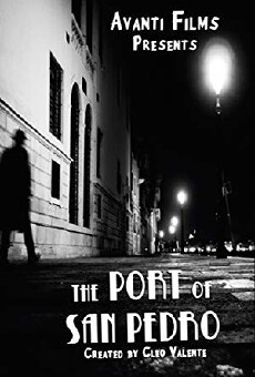 The Port of San Pedro (2015) - Stream Online