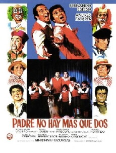 Padre no hay más que dos (1982) - Stream Online