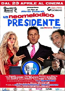 Un neomelodico presidente (2010) - Stream Online