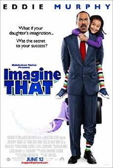 Imagine That (2009) - Stream Online